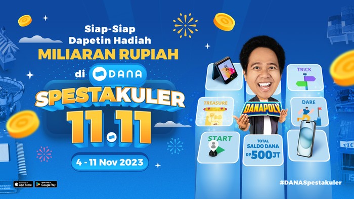 Keseruan Promo 11.11 DANA SPESTAKULER 11.11